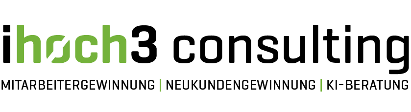 ihoch3 consulting gmbh | Personalgewinnung, Neukundengewinnung, KI-Beratung